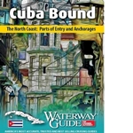 Cuba Bound – The North Coast: Ports of Entry and Anchorages  Cuba Bound – The North Coast: Ports of Entry and Anchorages is the result of 15 years of travel, sailing and exploration of Cuba’s coasts and interior. Published and released in January 2016 by Waterway Guide Media, the book provides in depth information and details for boaters headed to Cuba from the United States and Bahamas. Filled with NV Atlas chartlets, selected waypoints, detailed navigation advice and photos, Cuba Bound is a must-have guide for boaters headed to Cuba. Founded in 1947, Waterway Guide Media publishes the popular Waterway Guide series that includes Bahamas, Southern U.S., Intracoastal Waterway, Chesapeake Bay, Northern U.S. and Great Lakes. Cuba Bound was written and designed by Waterway Guide Media on-the-water cruising editors and contains over 40 destinations and anchorages, ports of entry, maps and advice for going ashore.  Spiral bound. Water resistant covers. 100 pages